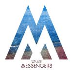 we are messengers